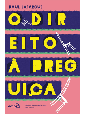 O Direito À Preguiça
