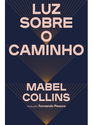 Luz sobre o Caminho: Edição Especial de Luxo (Capa Dura)