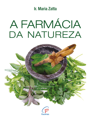 A Farmácia da Natureza