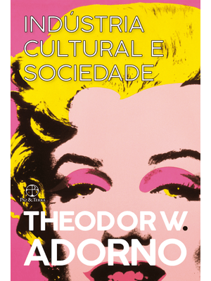 Indústria Cultural e Sociedade