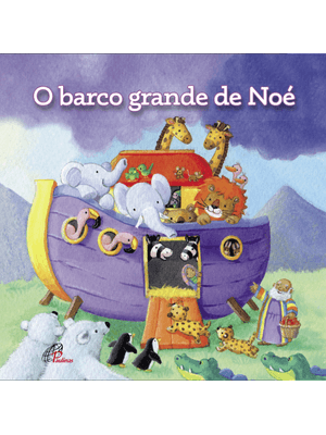 O Barco Grande de Noé