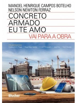Concreto Armado - Eu Te Amo - Vai para a Obra
