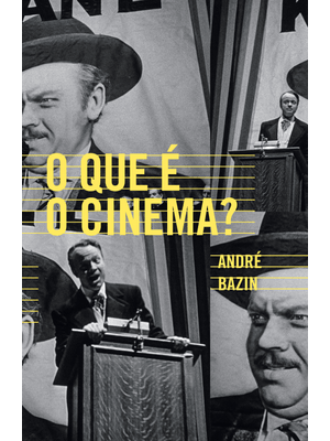 O Que É o Cinema?