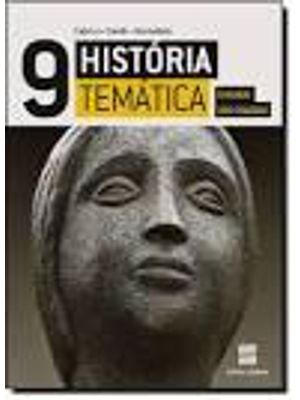 Historia Tematica - 9º Ano - o Mundo dos Cidadãos