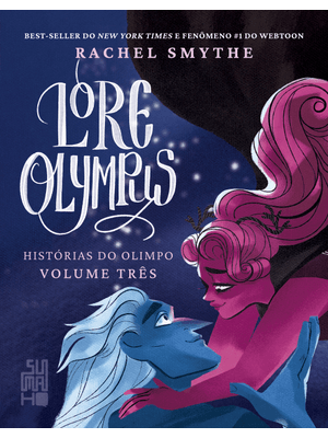 Lore Olympus (Vol.3): Histórias do Olimpo