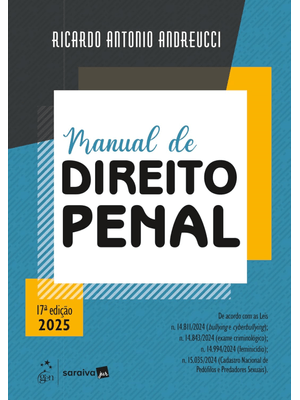 Manual de Direito Penal - 17ª Edição 2025