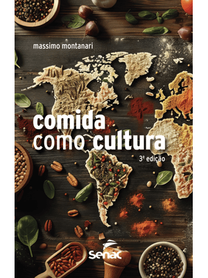 A Comida Como Cultura
