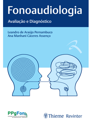 Fonoaudiologia: Avaliação e Diagnóstico