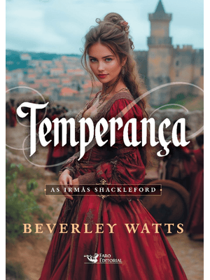 Temperança – Vol.2: as Irmãs Shackleford