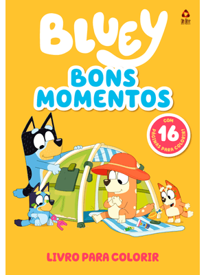 Bluey Bons Momentos Livro para Colorir