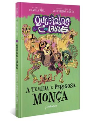 A Temida e Perigosa Monça
