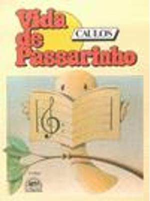 Vida de Passarinho