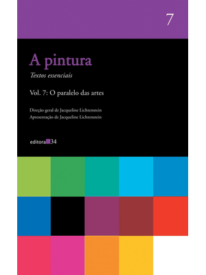 A Pintura - Vol. 07: o Paralelo das Artes