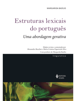Estruturas Lexicais de Português: Uma Abordagem Gerativa