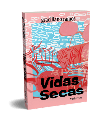 Vidas Secas - Graciliano Ramos: Edição Especial com Marcador + Postal