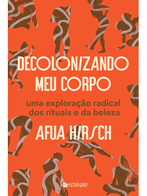 Decolonizando Meu Corpo: Uma Exploração Radical dos Rituais e da Beleza