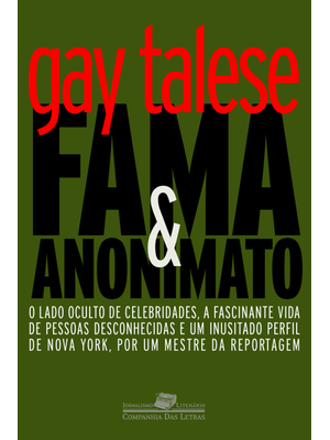 Fama e Anonimato