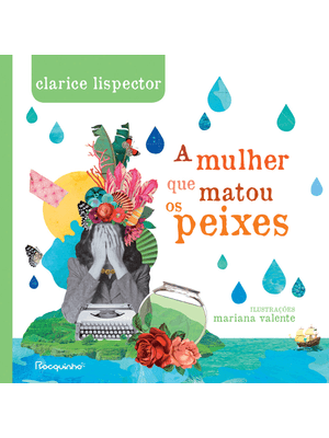 A Mulher Que Matou os Peixes