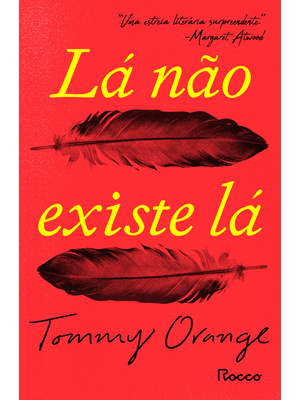 Lá Não Existe Lá