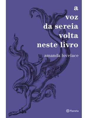 A Voz da Sereia Volta Neste Livro: (Poesia Urbana)