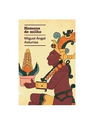 Homens de Milho