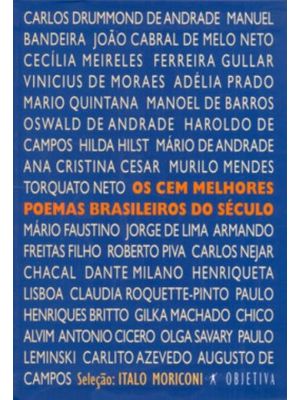 Os Cem Melhores Poemas Brasileiros do Século