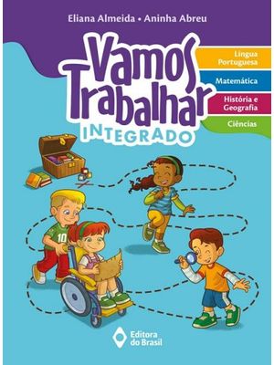 Vamos Trabalhar - Integrado - 1º Ano - Ensino Fundamental I