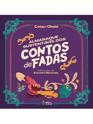 Almanaque Sustentável dos Contos de Fadas