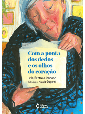 Com a Ponta dos Dedos e os Olhos do Coração