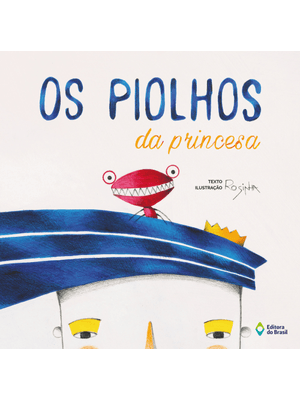 Os Piolhos da Princesa