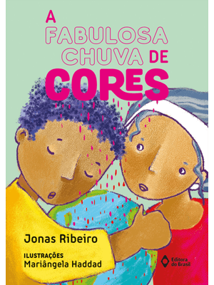 A Fabulosa Chuva de Cores