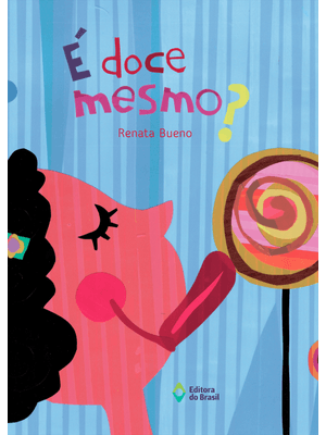 É Doce Mesmo?
