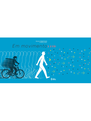 Em Movimento: On The Move
