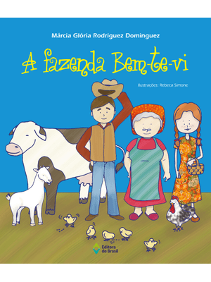 A Fazenda Bem-Te-Vi