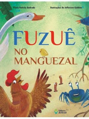 Fuzuê no Manguezal