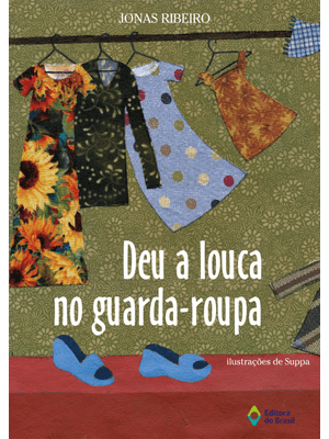 Deu a Louca no Guarda-Roupa