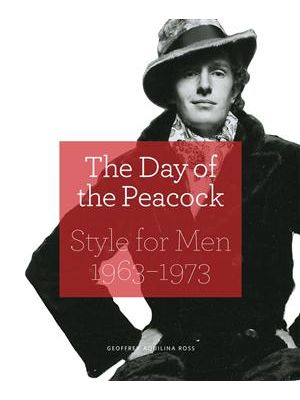 Day of The Peacock, The - Style For Men 1963-1973
