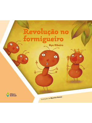 Revolução no Formigueiro