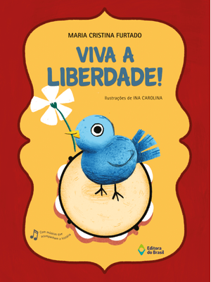 Viva a Liberdade!