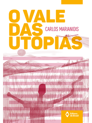 O Vale das Utopias