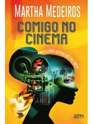 Comigo no Cinema: Reflexões Depois do The End