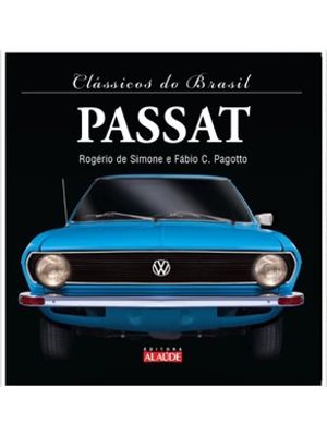 Clássicos do Brasil – Passat - 2ª Edição