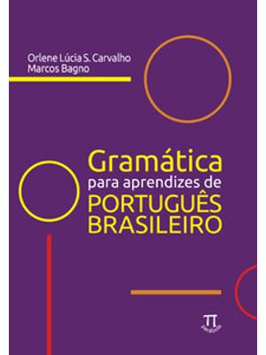 Gramática para Aprendizes de Português Brasileiro