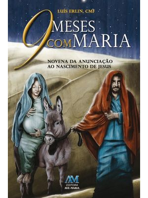 9 Meses com Maria
