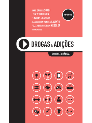 Drogas e Adições: Consulta Rápida