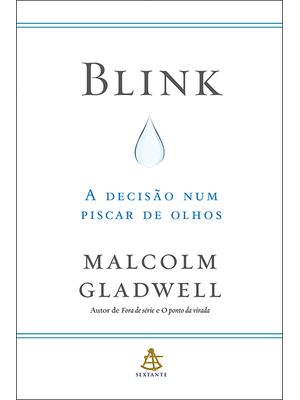 Blink: a Decisão Num Piscar de Olhos
