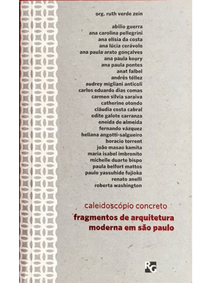 Caleidoscópio Concreto: Fragmentos de Arquitetura Moderna em São Paulo