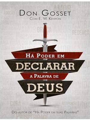 Há Poder em Declarar a Palavra de Deus