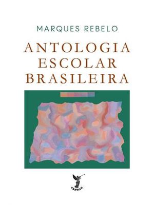 Antologia Escolar Brasileira