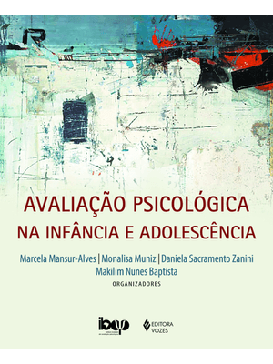 Avaliação Psicológica na Infância e Adolescência